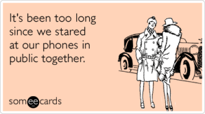 friends-cell-phone-stare-miss-you-ecards-someecards